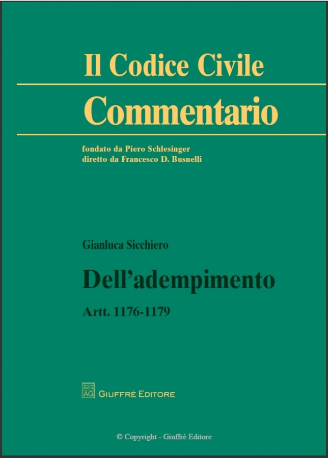 Dell'adempimento artt. 1176 - 1179 (Commentario Codice Civile)